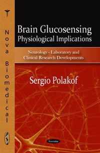 Brain Glucosensing