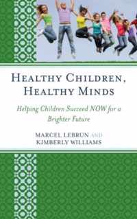 Healthy Children, Healthy Minds