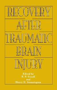 Recovery After Traumatic Brain Injury