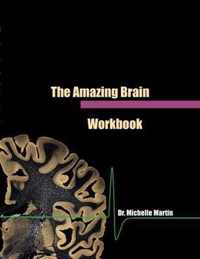 The Amazing Brain Workbook