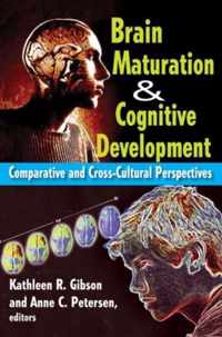 Brain Maturation and Cognitive Development