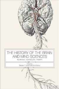 The History of the Brain and Mind Sciences