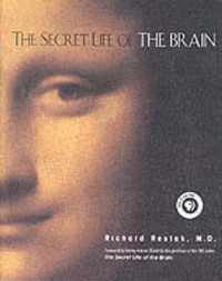 The Secret Life of the Brain