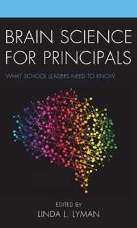 Brain Science for Principals