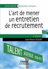 L'art de mener un entretien de recrutement