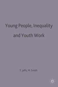 Young People, Inequality and Youth Work