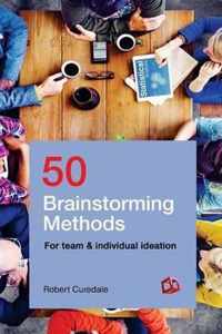 50 Brainstorming Methods