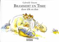 Brammert en tissie door dik en dun