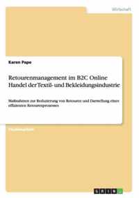 Retourenmanagement im B2C Online Handel der Textil- und Bekleidungsindustrie