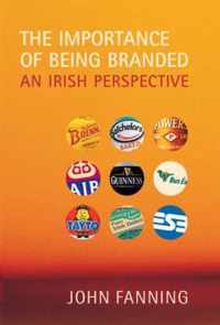 The Importance of Being Branded