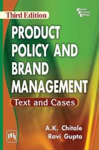 Product Policy and Brand Management Text and Cases