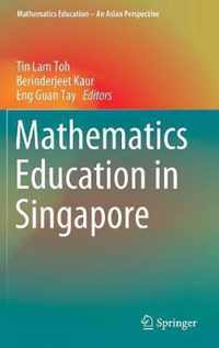 Mathematics Education in Singapore