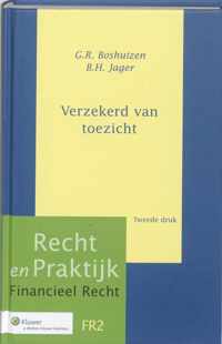 Recht en praktijk financieel recht FR2 - Verzekerd van toezicht