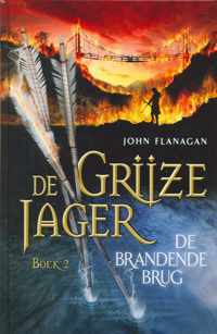 De Grijze Jager 2 -   De brandende brug