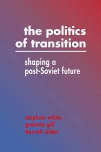 The Politics of Transition