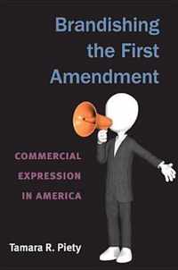 Brandishing the First Amendment