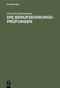 Die Berufseignungs-Prufungen