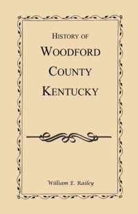 History of Woodford County, Kentucky