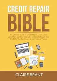 Credit Repair Bible