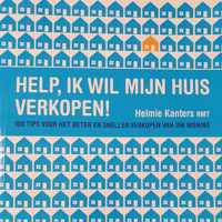 Help! Ik wil mijn huis verkopen!