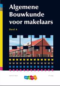 Algemene bouwkunde voor makelaars Deel A