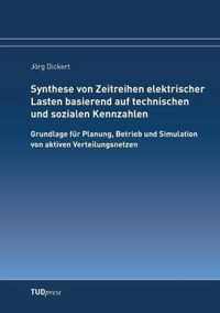 Synthese von Zeitreihen elektrischer Lasten basierend auf technischen und sozialen Kennzahlen