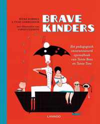 Brave kinders