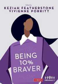 Being 10% Braver