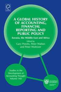 Global History of Accounting, Financial Reporting and Public Policy