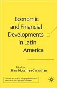 Economic and Financial Developments in Latin America