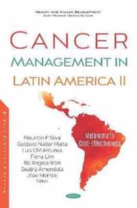 Cancer Management in Latin America II