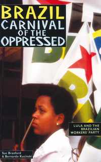 Brazil: Carnival of the Oppressed