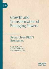 Growth and Transformation of Emerging Powers