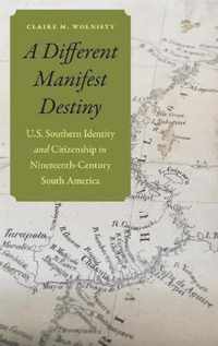 A Different Manifest Destiny