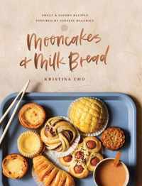 Mooncakes and Milk Bread