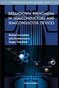 Breakdown Phenomena In Semiconductors And Semiconductor Devices