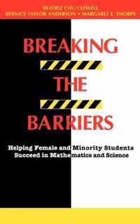 Breaking the Barriers