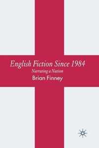 English Fiction Since 1984