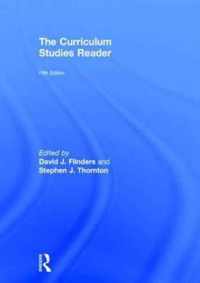 The Curriculum Studies Reader