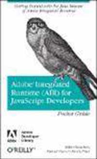 Adobe Integrated Runtime, (AIR) for Javascript Developers