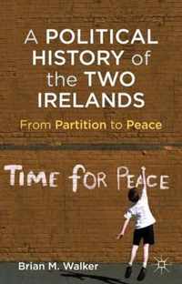 A Political History of the Two Irelands