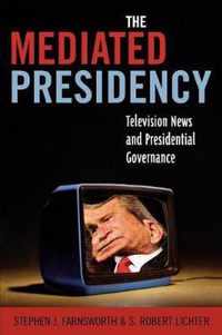 The Mediated Presidency