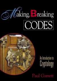 Making, Breaking Codes