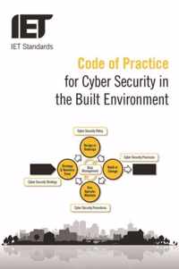 Code of Practice for Cyber Security in the Built Environment