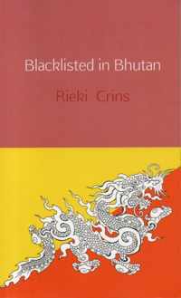 Blacklisted in Bhutan