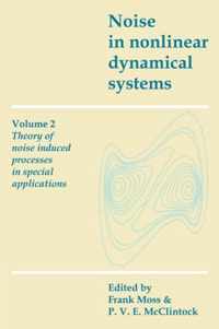 Noise in Nonlinear Dynamical Systems