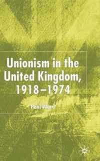 Unionism in the United Kingdom, 1918-1974