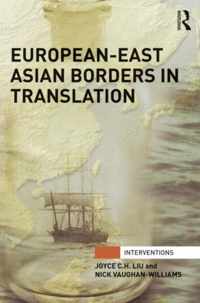 European-East Asian Borders in Translation