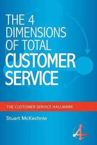 The 4 Dimensions of Total Customer Service