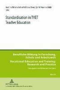 Standardisation in TVET Teacher Education